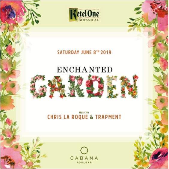 Ketel One Presents : Enchanted Garden